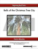 Bells of the Christmas Tree City